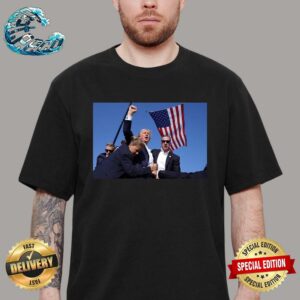 Donald Trump Gets Shot Faces The Crowd And Yells Fight Moment Classic T-Shirt