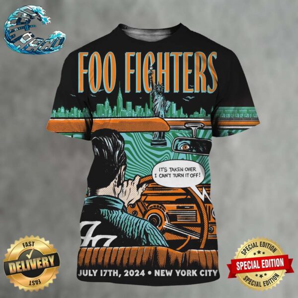 Foo Fighters It’s Taken Over I Can’t Turn It Off Night 1 At Citi Field In New York City On July 17th 2024 All Over Print Shirt