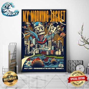 My Morning Jacket Poster Fairgrounds At The Salt Shed In Chicago IL On July 4 2024 Home Decor Poster Canvas