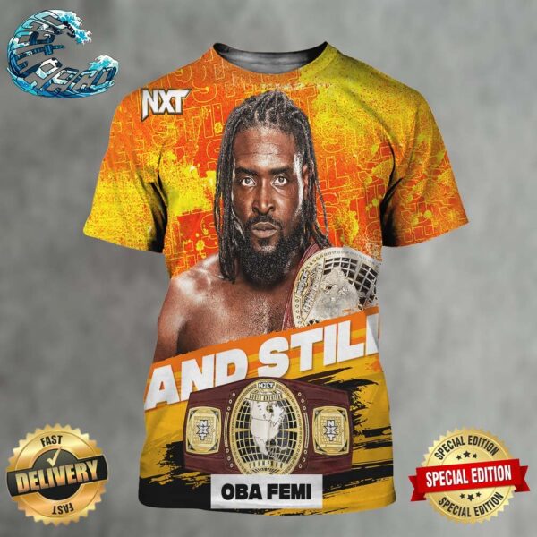 Oba Femi And Still WWE NXT North American Champion On July 16 2024 All Over Print Shirt