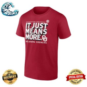 Official 2024 Crimson Oklahoma Sooners SEC It Just Means More Unisex T-Shirt