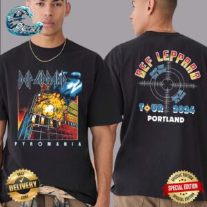 Official Def Leppard Pyromania Tour 2024 In Portland OR On September 2 2024 Two Sides Print Unisex T-Shirt