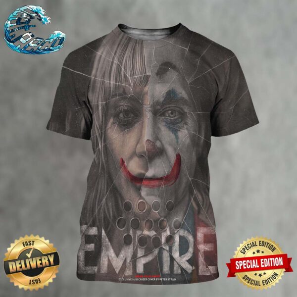 Official New Look At Joker 2 Empire Magazine Joker Folie A Deux Exclusive Subscriber Cover By Peter Strain 3D Shirt