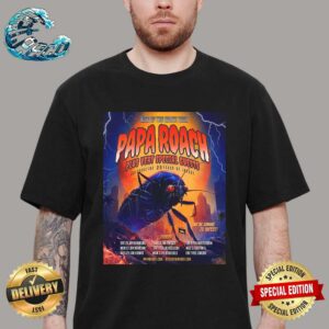 Papa Roach Rise Of The Roach Tour 2024 Plus Very Special Guests Celebrating 25 Years Of Infest Schedule List Date Unisex T-Shirt