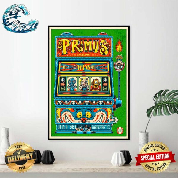 Primus Show Official Poster In Highland CA At Yaamaba Resort And Casino On July 9 2024 Wall Decor Poster Canvas