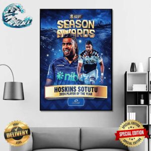 Your Super Rugby Pacific Season 2024 MVP Hoskins Sotutu Team Blues Home Decor Poster Canvas