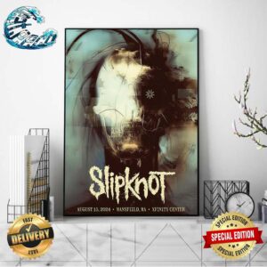 Slipknot 25th Anniversary Tour On August 15 2024 At Xfinity Center In Mansfield MA Poster Canvas For Wall Decor