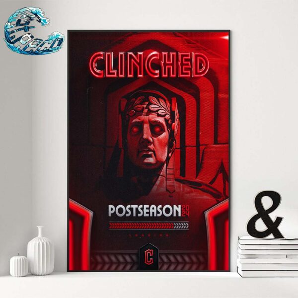 2024 Postseason MLB Clinched Is Cleveland Guardians Home Decor Poster Canvas