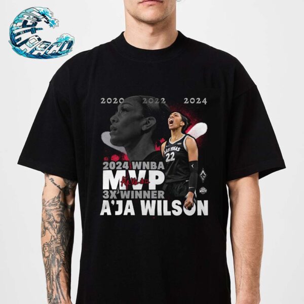 A’ja Wilson Las Vegas Aces 3x Winner Stadium Essentials 2024 WNBA MVP Unisex T-Shirt