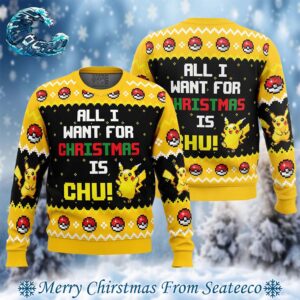 All I Want Pikachu Pokemon Ugly Christmas Sweater Gift For Men And Women Holiday