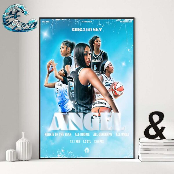 Angel Reese Chicago Sky 2024 WNBA With Rookie Of The Year All-Rookie Team And All-Defensive Team And All-WNBA Team Poster Canvas