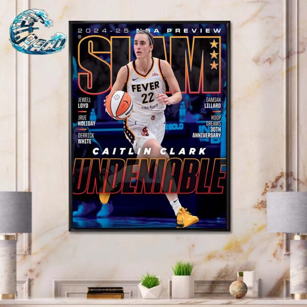 Caitlin Clark Undeniable Cover By SLAM 252 2024-25 NBA Preview Home Decor Poster Canvas