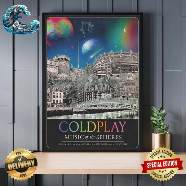 Coldplay In Dublin Ireland At Croke Park Music Of The Spheres Tour 2024 On August 29th 30th And 1st 2nd September 2024 Poster Canvas