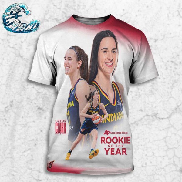 Congrats Caitlin Clark From Indiana Fever Is The Unanimous AP Associated Press Rookie Of The Year All Over Print Shirt