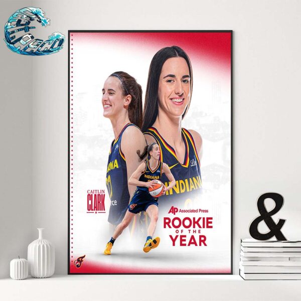 Congrats Caitlin Clark From Indiana Fever Is The Unanimous AP Associated Press Rookie Of The Year Home Decor Poster Canvas