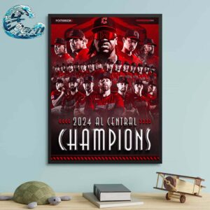 Congrats Cleveland Guardians 2024 American League Central Champions MLB Postseason 2024 Wall Decor Poster Canvas