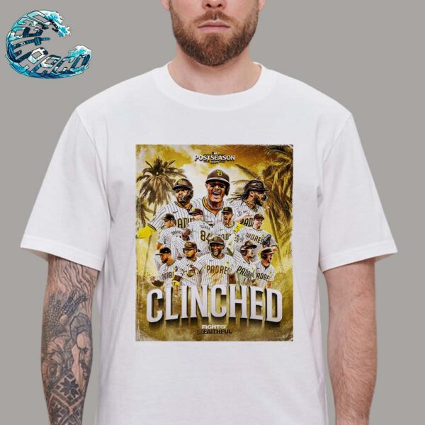 Congrats San Diego Padres Fight For The Faithful Clinched MLB Postseason 2024 Unisex T-Shirt