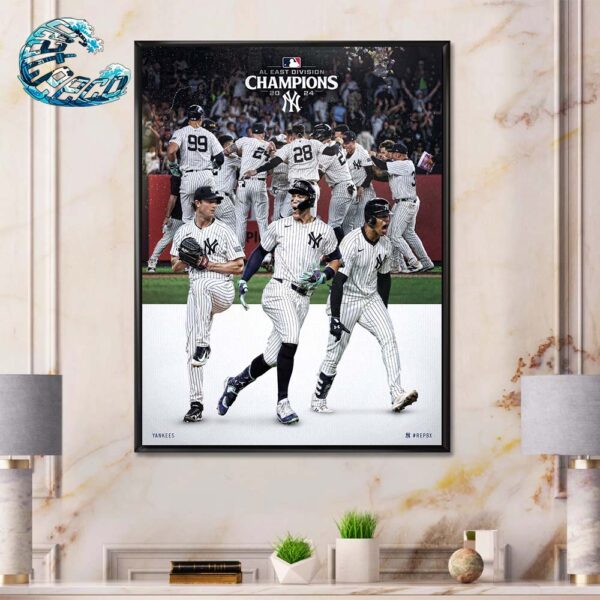 Congratulation New York Yankees MLB AL East Division Champions 2024 Home Decor Poster Canvas