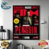 The Penguin On The Cover Of Total Film Magazine Colin Farrell’s Oz Cobb Wall Decor Poster Canvas