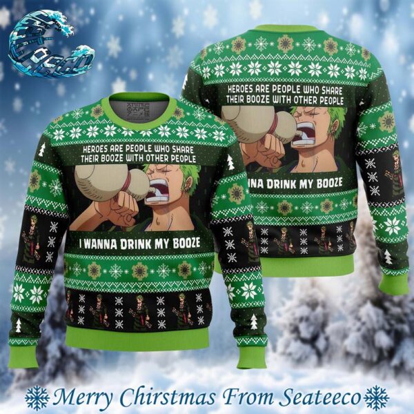 I Wanna Drink My Booze Zoro One Piece Pirates Ugly Christmas Sweater Gift For Men And Women Holiday