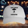 Official If You Believe A Politicians Promises You Probably Think Strippers Like You Classic Cap Snapback Hat