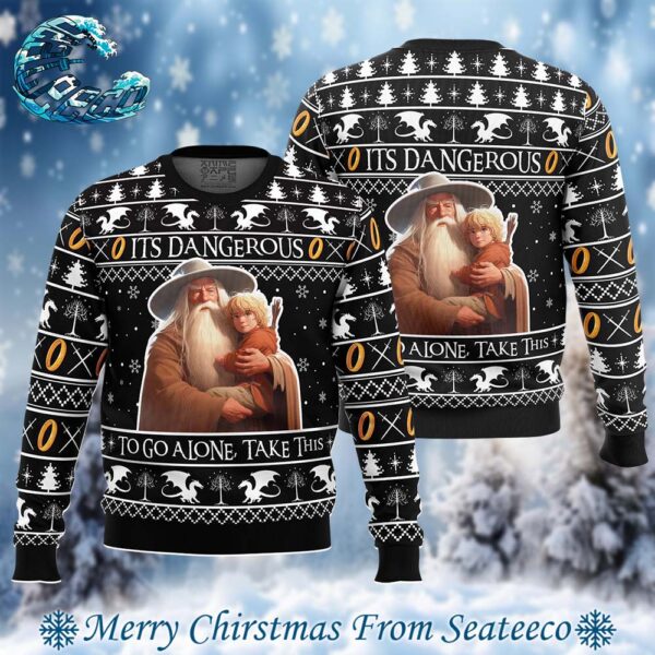 It’s Dangerous to go Alone Lord of the Rings Ugly Christmas Sweater Gift For Holiday 2024