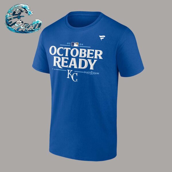 Kansas City Royals October Ready 2024 MLB Postseason Locker Room Unisex T-Shirt