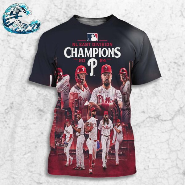 MLB 2024 National League East Champions Is Philadelphia Phillies All Over Print Shirt