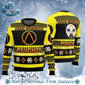 Merry Christmas Psychos Borderlands Best Gift For Family Ugly Christmas Sweater