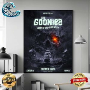 New Poster For The Goonies 2 Curse Of One-Eyed Willy Only In Theaters Summer 2026 Home Decor Poster Canvas