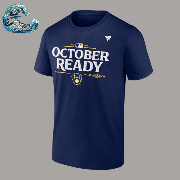 Official Milwaukee Brewers October Ready 2024 MLB Postseason Locker Room Navy Classic T-Shirt