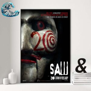 Official Poster For The 20th Anniversary Of SAW Released In Theaters For The First Time On October 20 And 23 Home Decor Poster Canvas