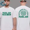 Pearl Jam In Boston MA At Fenway Park Lansdowne Green Tee On September 15th And 17th Dark Matter World Tour 2024 T-Shirt