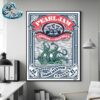 Pearl Jam In Boston MA With Glen Hansard Concert Poster At Fenway Park On September 15th And 17th Dark Matter World Tour 2024 Art By Daniel Danger Home Decor Poster Canvas