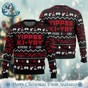 Yippe Ki Yay Die Hard Xmas Gift For Family 2024 Ugly Christmas Sweater