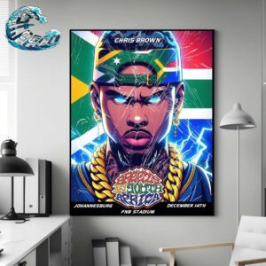 Chris Brown Poster For Show Music In Johannesburg South SA At FNB Stadium On December 14th 2024  Home Decor Poster Canvas