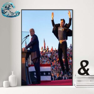 Elon Musk Iconic Image With Donald Trump At PA Rally A Photo For The History Books Home Decor Poster Canvas