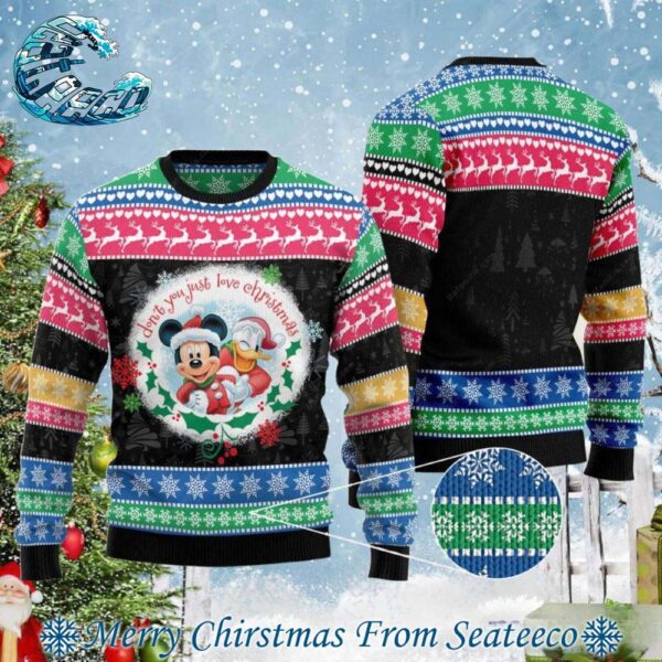 Mickey And Donald Don’t You Just Love Christmas Disney Ugly Christmas Sweater Gift For Holiday 2024