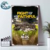 San Diego Padres MLB NLDS Bound 2024 Fight For The Faithful Home Decor Poster Canvas